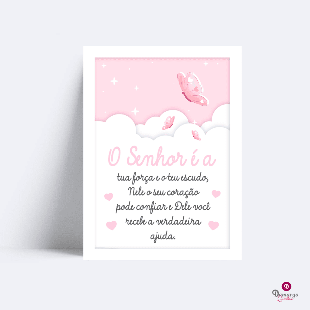 Quadro o Senhor é Tua Força Borboleta Nas Nuvens