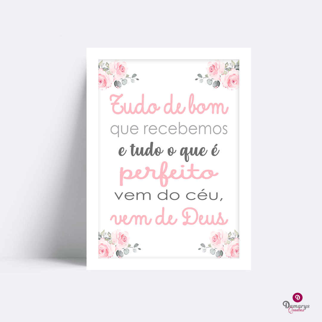 Quadro Tudo de Bom Vem de Deus