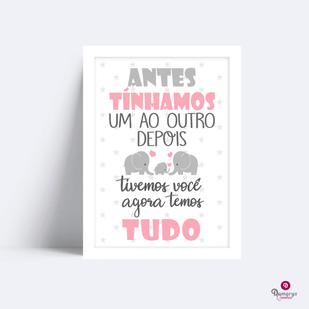 Quadro Antes Tinhamos um ao Outro Elefantinhos