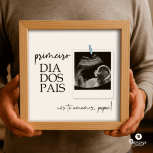 1 Presente Primeiro Dia dos Pais Personalizado e Afetivo